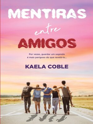 cover image of Mentiras entre Amigos